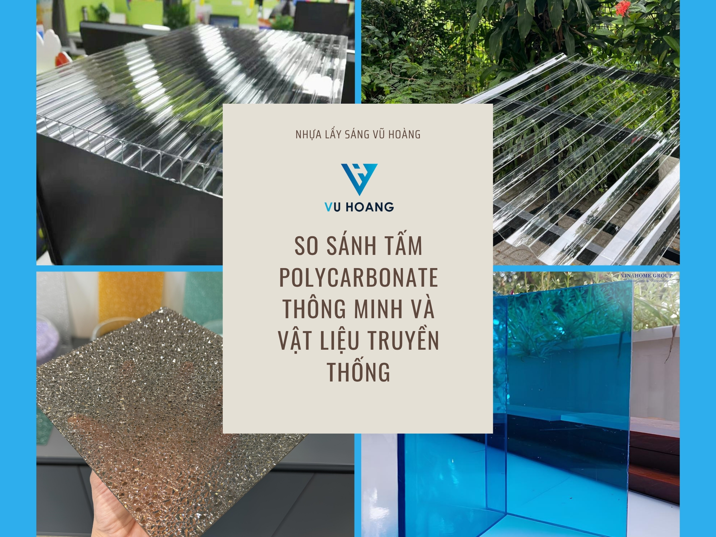 So sánh tấm Polycarbonate thông minh và vật liệu truyền thống cùng công năng