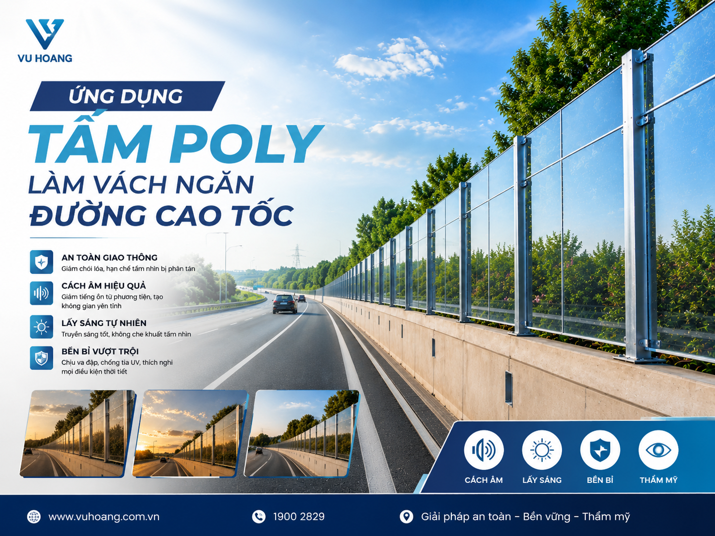 Ứng dụng tấm lợp lấy sáng Poly vào vách đường cao tốc– Bền chắc, thẩm mỹ và thông thoáng